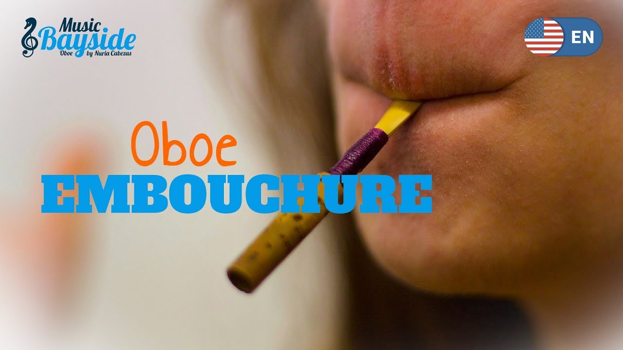 The Oboe EMBOUCHURE Exercises, technique & graphic examples